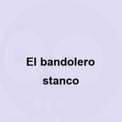 Tutti i meme su El bandolero stanco